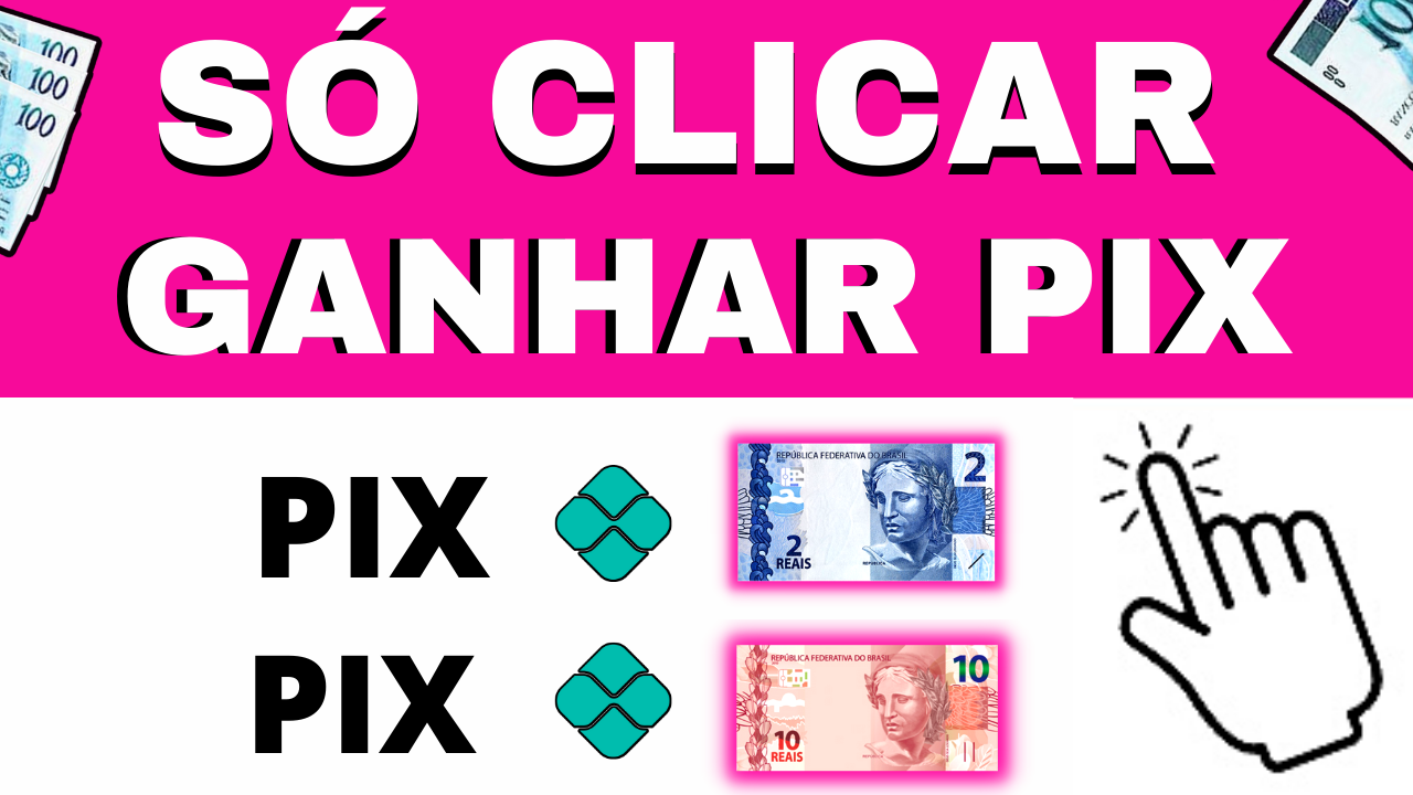 INÉDITO! SÓ CLICAR NA TELA E SACAR NO PIX *NOVO / Ganhar Dinheiro Online
