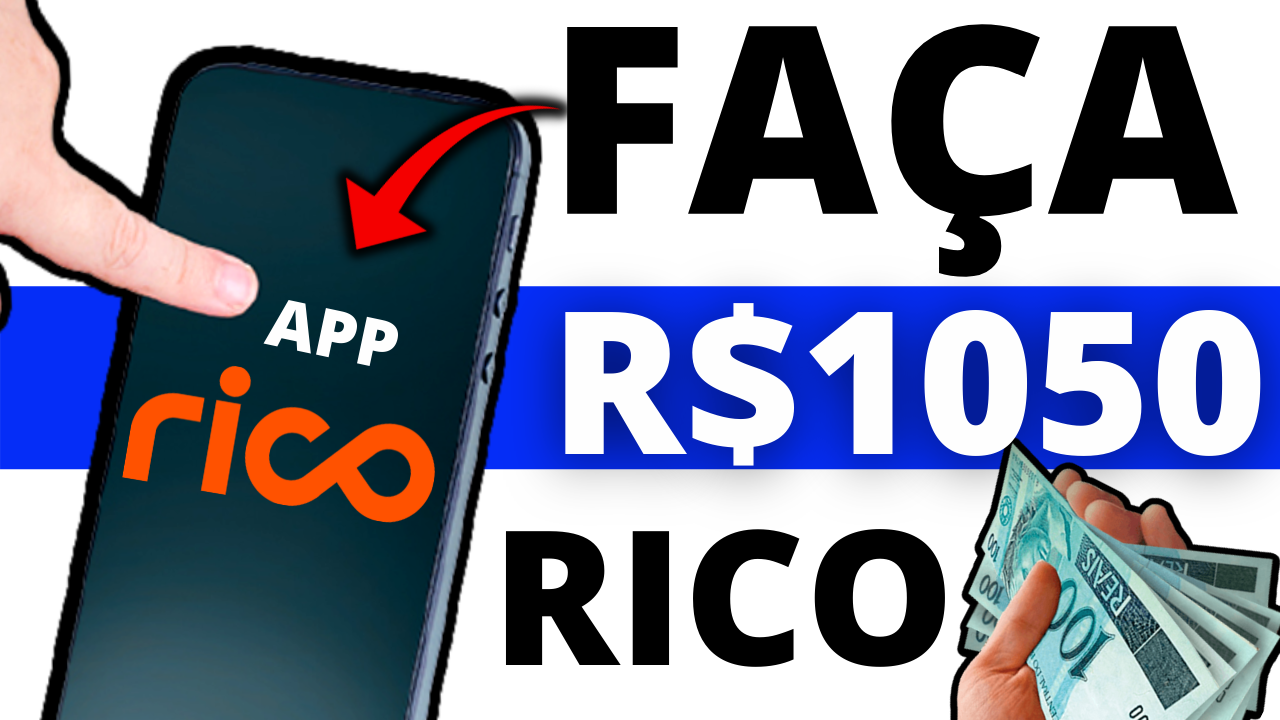 INÉDITO Ganhe R$1050 Com a RICO nova PROMOÇÃO (Como Ganhar Dinheiro na Internet)
