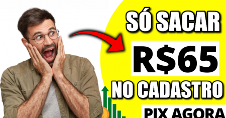 [PIX=R$25 No Cadastro] APP PAGANDO POR CADASTRO Via Pix 2022 (Ganhar Dinheiro Online)