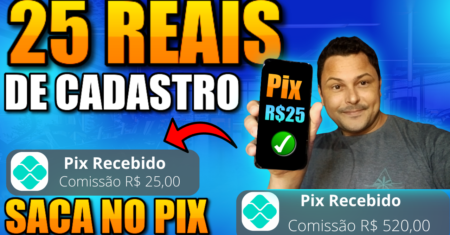 🟢GANHE R$25,00 REAIS AGORA NO PIX – NOVO APP PAGANDO POR CADASTRO 2023 [Ganhar no cadastro]