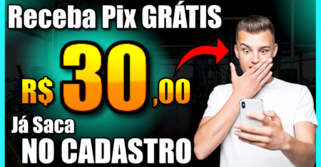 [Ganhe R$30 no Pix] APP PAGANDO NO CADASTRO HOJE Via PIX (Ganhar Dinheiro Online 2023)