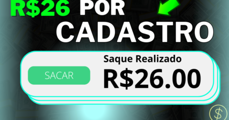 [Cadastre e ganhe] R$ 26 Grátis – APP para GANHAR DINHEIRO no CADASTRO Via Pix 2024