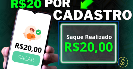 Cadastre e ganhe R$ 20 no Cadastro – App pagando no cadastro 2024