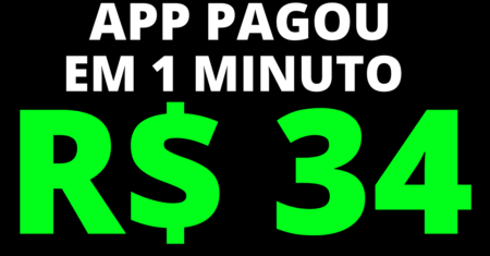 APP PAGOU R$34,78 EM 1 MINUTO (PROVA DE PAGAMENTO) NOVO Ganhar dinheiro online