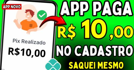 Ganhe R$10 só no Cadastro, APP para GANHAR DINHEIRO no PIX, Jogos de Ganhar Dinheiro 2025