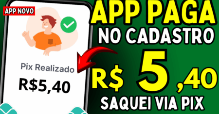 CADASTROU, GANHOU – APP PAGANDO NO CADASTRO via Pix – app que da dinheiro no cadastro