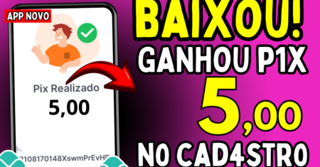 APP PAGANDO NO CADASTRO 2026 CADASTROU, GANHOU (app pagando via pix)